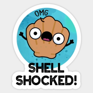 Shell Shocked Cute Seashell Pun Sticker